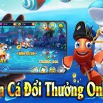 bắn cá đổi thưởng