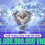 giải đấu Esport lớn nhất Việt Nam